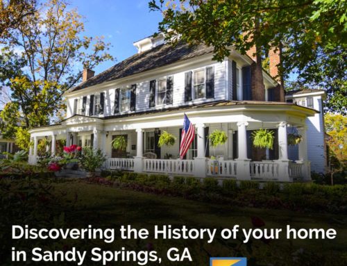 Discovering the History of Your Sandy Springs Home